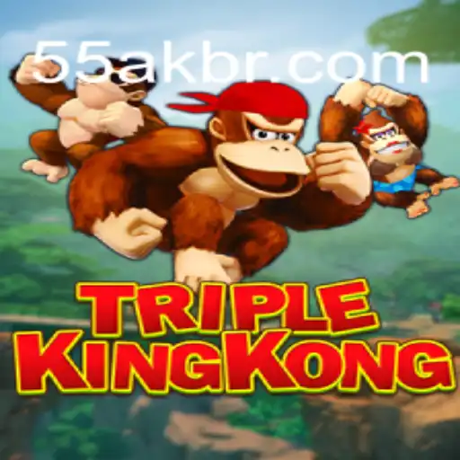 Exploring the Exciting World of TripleKingKong on 55AK.bet